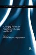 Changing Models of Capitalism in Europe and the U.S