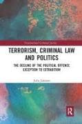 Terrorism, Criminal Law and Politics