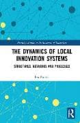 The Dynamics of Local Innovation Systems