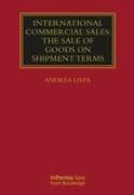 International Commercial Sales: The Sale of Goods on Shipment Terms