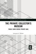 The Private Collector's Museum