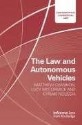 The Law and Autonomous Vehicles