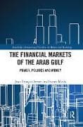 The Financial Markets of the Arab Gulf