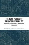 The Dark Places of Business Enterprise