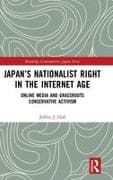 Japan’s Nationalist Right in the Internet Age