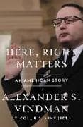 Here, Right Matters
