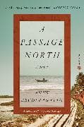 A Passage North