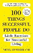 100 Things Successful People Do