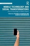 Mobile Technology and Social Transformations