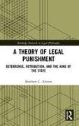 A Theory of Legal Punishment