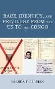 Race, Identity, and Privilege from the US to the Congo
