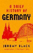 A Brief History of Germany