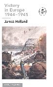 Victory in Europe 1944-1945: A Ladybird Expert Book