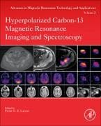 Hyperpolarized Carbon-13 Magnetic Resonance Imaging and Spectroscopy: Volume 3