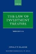 The Law of Investment Treaties