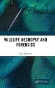 Wildlife Necropsy and Forensics