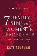 7 Deadly Sins of Women in Leadership