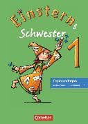 Einsterns Schwester - Erstlesen - Ausgabe 2008 - 1. Schuljahr