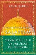 Understanding Salafism