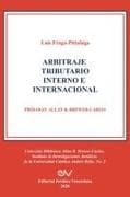 ARBITRAJE TRIBUTARIO INTERNO E INTERNACIONAL