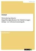 Wirtschaftspolitische Eingriffsmöglichkeiten bei Marktversagen infolge von Informationsmängeln