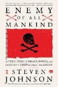 Enemy of All Mankind