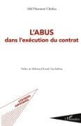 L'abus dans l'exécution du contrat