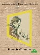 100 Ans d'histoire des échecs en Belgique