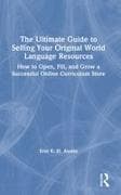The Ultimate Guide to Selling Your Original World Language Resources