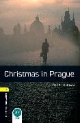Oxford Bookworms Library: Level 1: Christmas in Prague