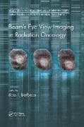 Beam's Eye View Imaging in Radiation Oncology