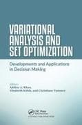 Variational Analysis and Set Optimization