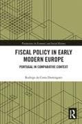 Fiscal Policy in Early Modern Europe