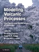 Modeling Volcanic Processes