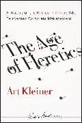The Age of Heretics