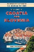 The History of Croatia and Slovenia