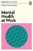 Mental Health at Work