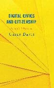 Digital Civics and Citizenship