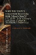 Why Religious Freedom Matters for Democracy