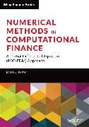 Numerical Methods in Computational Finance