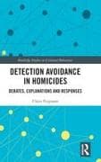 Detection Avoidance in Homicide