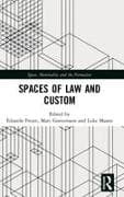 Spaces of Law and Custom