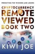 Cryptocurrency Remote Viewed Book Two