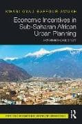 Economic Incentives in Sub-Saharan African Urban Planning