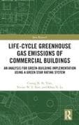 Life-Cycle Greenhouse Gas Emissions of Commercial Buildings