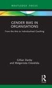 Gender Bias in Organisations