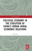 Political Economy in the Evolution of China's Urban–Rural Economic Relations