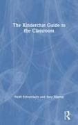 The Kinderchat Guide to the Classroom