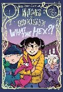 Witches of Brooklyn: What the Hex?!