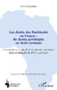 Les droits des Burkinabè en France : de droits privilégiés au droit commun